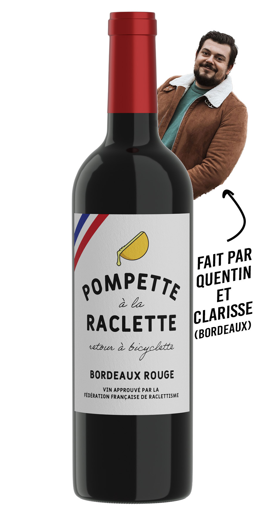 Vin pour raclette Bordeaux rouge – Pompette à la Raclette