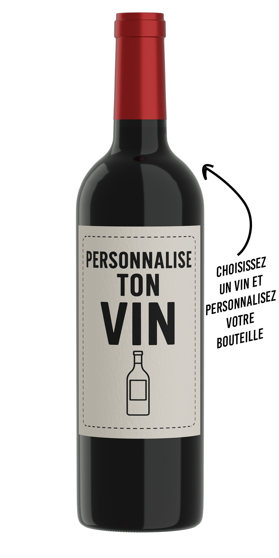 Étiquette personnalisée pour vin avec le texte 'Personnalise ton vin', idéale pour des occasions spéciales et des événements personnalisés.
