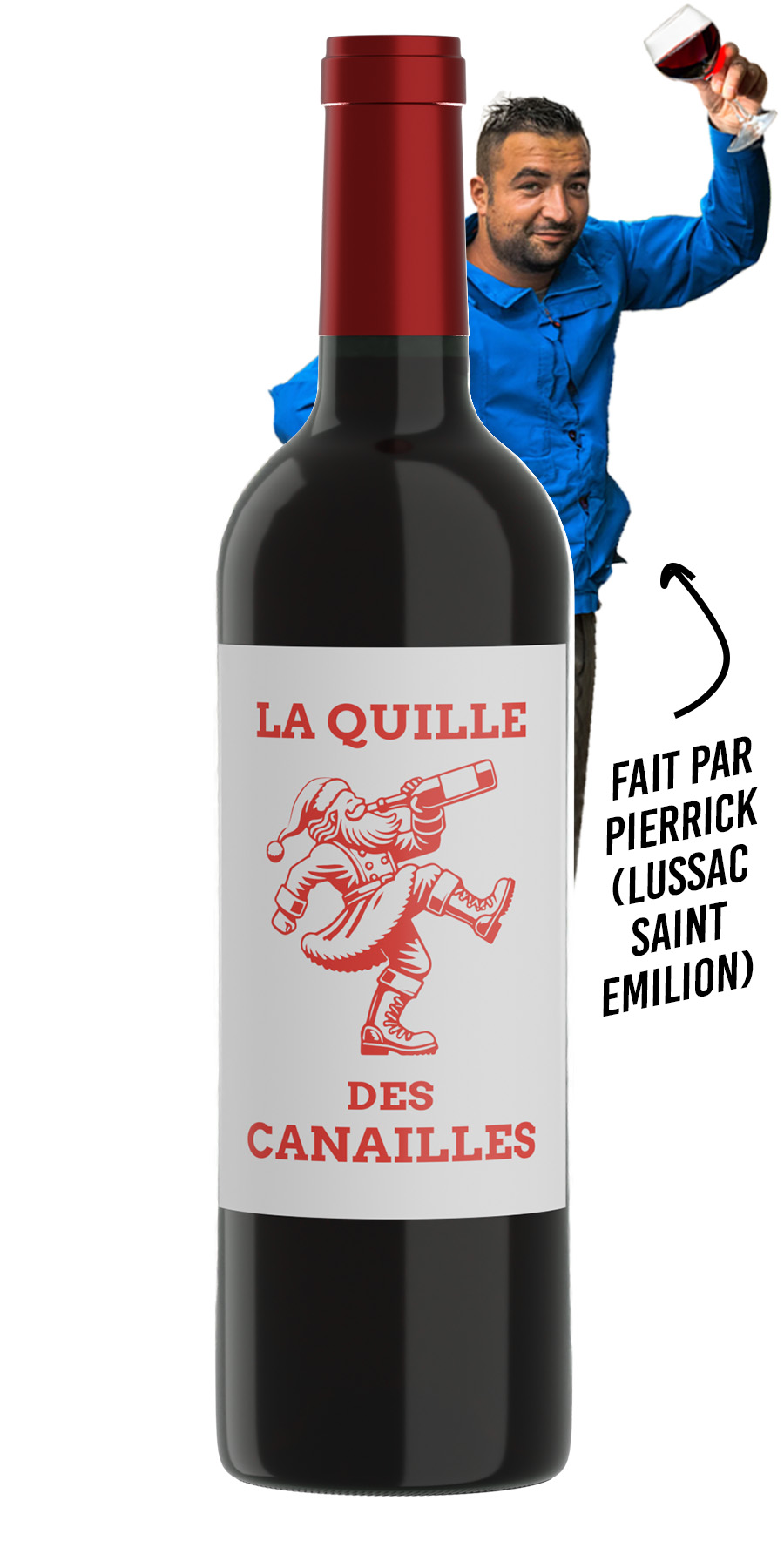 Bouteille “La Quille des Canailles” – vin de Noël original en Lussac Saint-Émilion