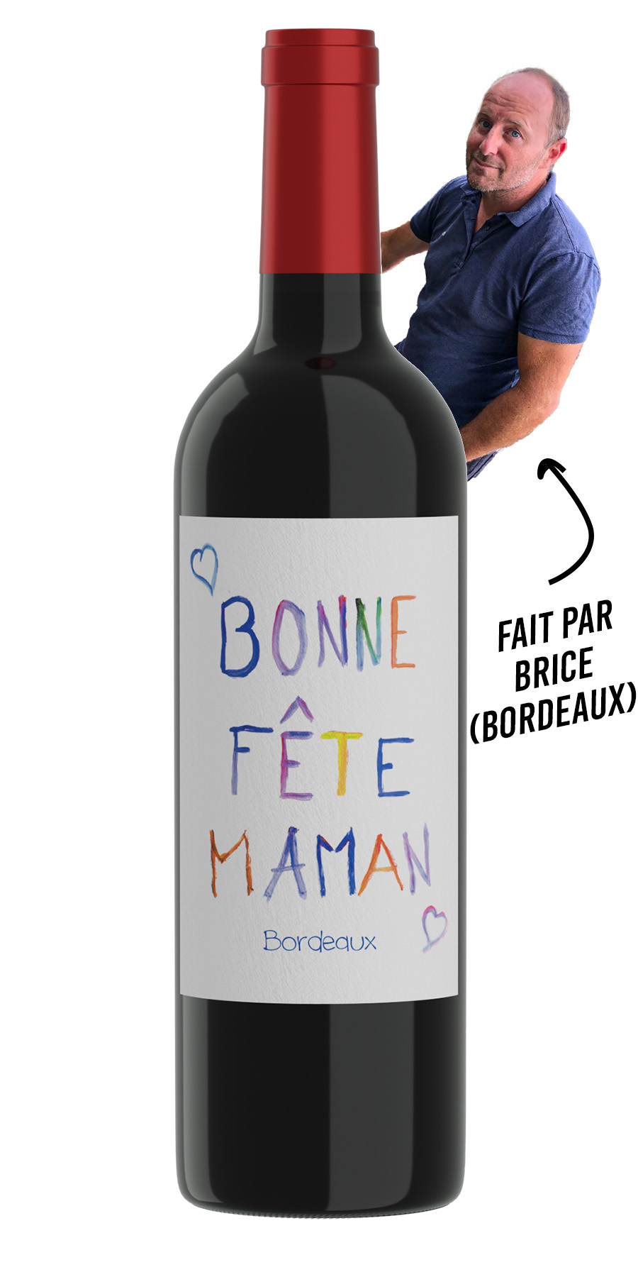 Bonne fête Maman (fête des mères) - Bordeaux 100% Merlot - 2019